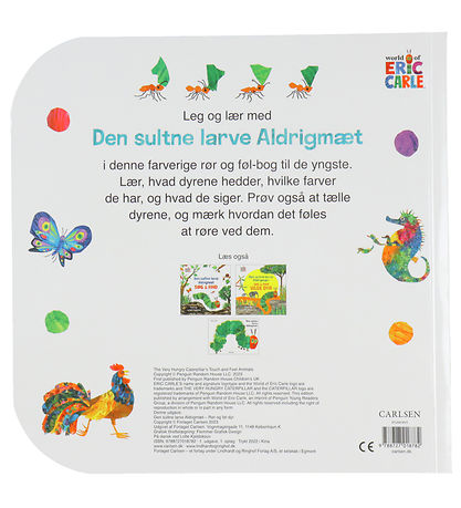 Forlaget Carlsen Book - Touch And Feel - The Hungry Caterpillar 