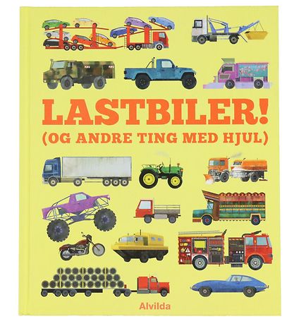 Alvilda Book - Trucks (And Others Things With Wheels) - Danish