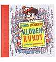 Alvilda Buch - Find Holger - Rund um den Globus - Dänisch