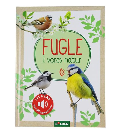 Forlaget Bolden Book w. Sound - Birds I Our Natural