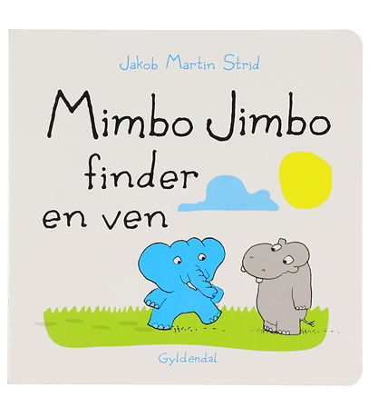 Forlaget Gyldendal Book - Mimbo Jimbo Finds A Friend - Danish