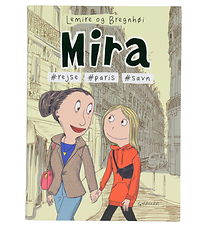 Forlaget Gyldendal Bok - Mira 4 - #Resa #Paris #Savn - Dansk
