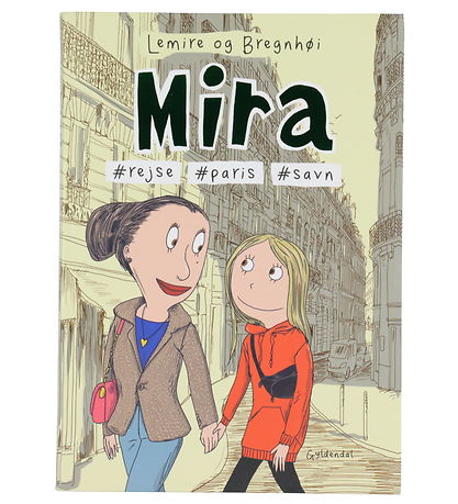 Forlaget Gyldendal Kirja - Mira 4 - #Matka #Paris #Savn - tanska