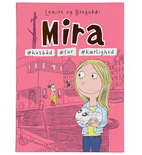 Forlaget Gyldendal Bok - Mira 2 - #Husbåt #Far #Kärlek - Dans