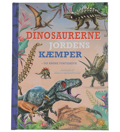 Forlaget Bolden Book - The Dinosaurs - Giants of the Earth