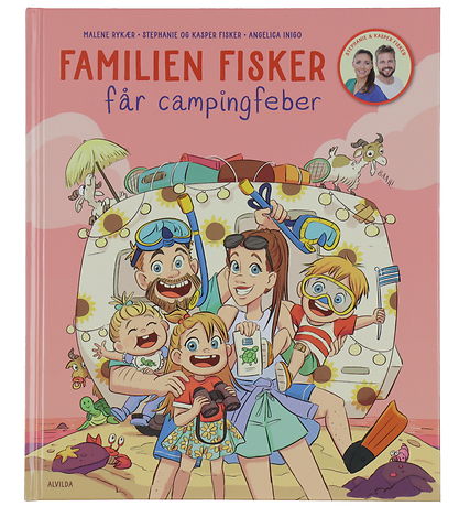 Alvilda Bok - Fiskefamiljen - Får campingfeber - Dansk