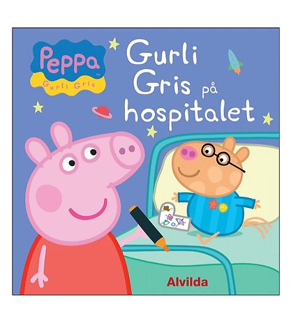 Alvilda Bok - Gurli Gris På Hospitalet - Dansk