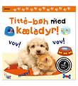 Alvilda Bok - Titte-Bøh Med kjæledyr! - Dansk