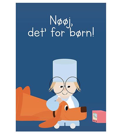 Citatplakat Poster - 30x42 - Nøøj, Det´ For Børn