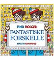 Alvilda Bok - Find Holger - Fantastiske forskjeller - Dansk