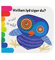Karrusel Forlag Book w. Sound - What Sound Do You Say? - Danish