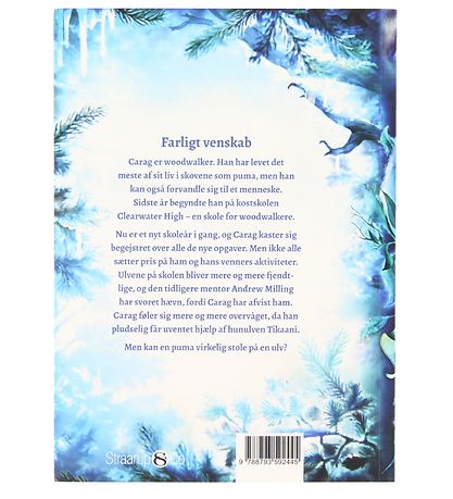 Straarup & Co Livre - Woodwalkers 2 - Amitié dangereuse - Danois