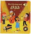 Forlaget Bolden Book w. Sound - My Little Book With Jazz
