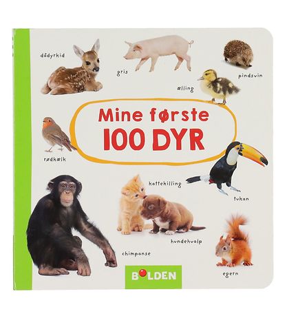 Forlaget Bolden Boek - Mijn eerste 100 dieren - Deens Forlaget Bolden Boek - Mijn eerste 100 dieren - Deens