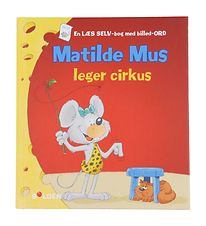 Forlaget Bolden Bok - Matilde Mus leker cirkus