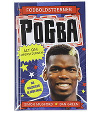 Alvilda Book - Football Stars - Pogba - All About the Superstar Alvilda Book - Football Stars - Pogba - All About the Superstar