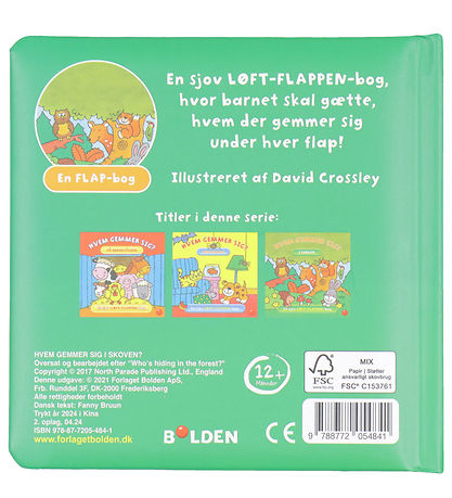 Forlaget Bolden Bildebok m. Flapper - Hvem gjemmer seg - I Skoge Forlaget Bolden Bildebok m. Flapper - Hvem gjemmer seg - I Skoge