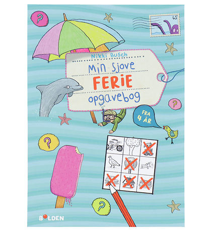 Forlaget Bolden Aktivitetsbok - My Fun Holiday Workbook - Dans Forlaget Bolden Aktivitetsbok - My Fun Holiday Workbook - Dans