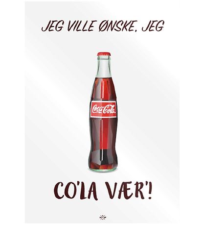 Citatplakat Veggspjald - A3 - Co'la Be' Citatplakat Veggspjald - A3 - Co'la Be'