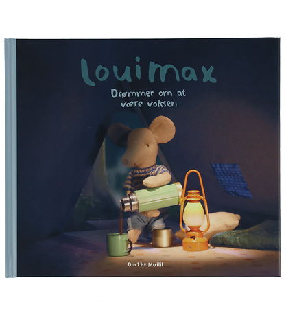 Livre Maileg - LouiMax - Le rêve d'être Adulte - DA Livre Maileg - LouiMax - Le rêve d'être Adulte - DA
