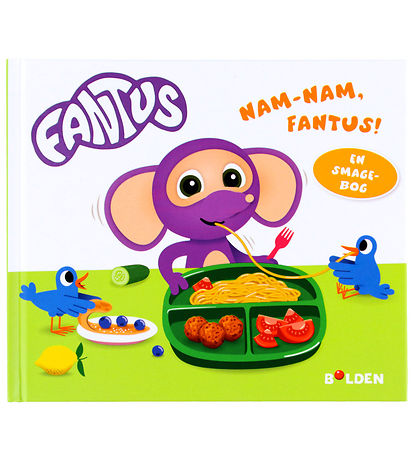 Forlaget Bolden Kuvakirja - Nam-nam, Fantus! - Maku Kirja