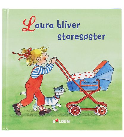 Forlaget Bolden Boek - Laura Grote zus worden - Deens