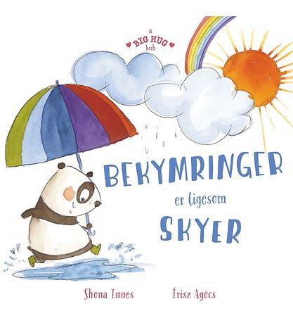 Livre A Big Hug Book - Les soucis sont comme les nuages - Dano Livre A Big Hug Book - Les soucis sont comme les nuages - Dano