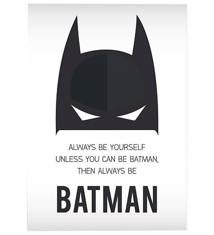 Citatplakat Veggspjald - A3 - Vertu alltaf Batman