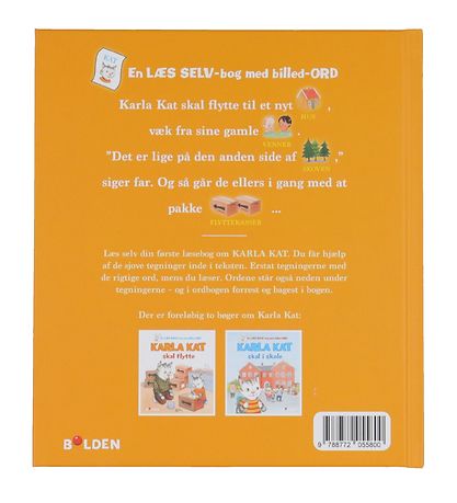 Livre Forlaget Bolden - Karla Le chat doit bouger Livre Forlaget Bolden - Karla Le chat doit bouger