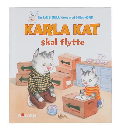 Livre Forlaget Bolden - Karla Le chat doit bouger Livre Forlaget Bolden - Karla Le chat doit bouger
